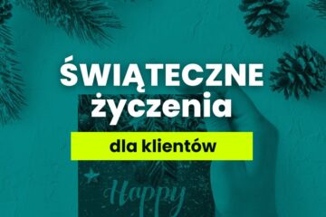 Kartka świąteczna w tle, z przodu napis: Świąteczne życzenia dla klientów.