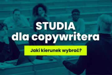Grafika z napisem "Studia dla copywritera - jaki kierunek wybrać?"